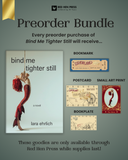 Bind Me Tighter Still Pre-Order Bundle