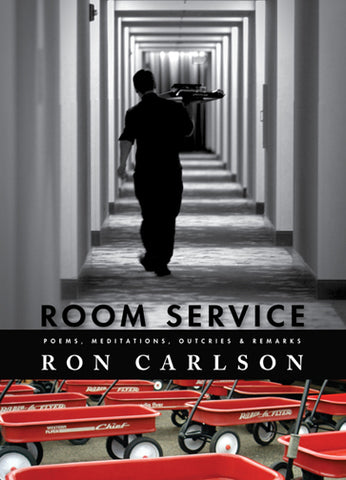 Room Service by Ron Carlson