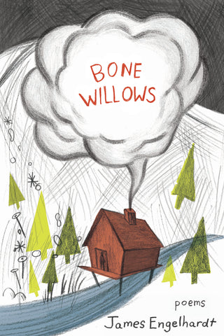 Bone Willows by James Engelhardt