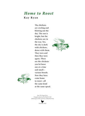Home to Roost by Kay Ryan SIGNED (15.5 in x 11.25 in)