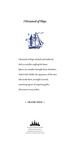 I Dreamed of Ships by Frank Soos SIGNED (15 in x 7.5 in)