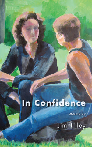 In Confidence by Jim Tilley